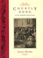 Courtly Song in Late Sixteenth-Century France