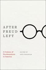 After Freud Left