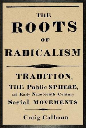 The Roots of Radicalism