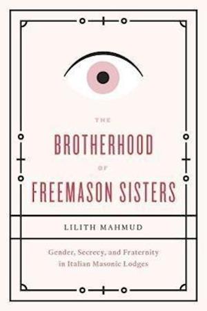 The Brotherhood of Freemason Sisters