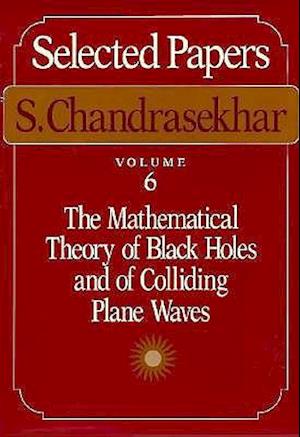 Mathematical Theory of Black Holes and of Colliding Plane Waves