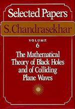 Mathematical Theory of Black Holes and of Colliding Plane Waves
