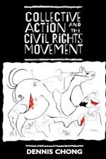 Collective Action and the Civil Rights Movement