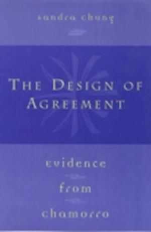 The Design of Agreement