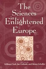 The Sciences in Enlightened Europe