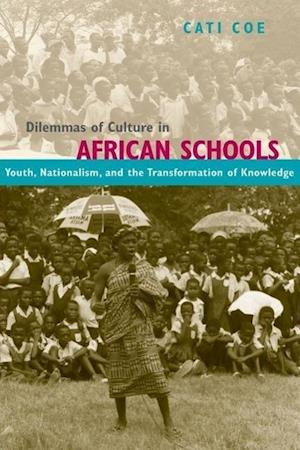 Dilemmas of Culture in African Schools