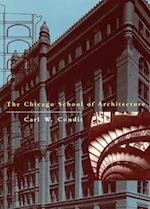 The Chicago School of Architecture