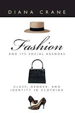 Fashion and Its Social Agendas