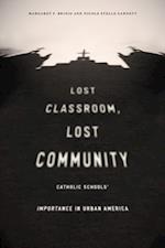 Lost Classroom, Lost Community