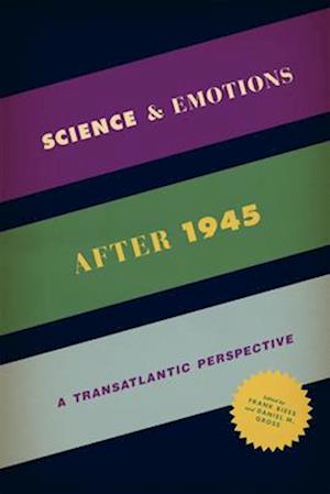 Science and Emotions after 1945