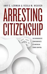 Arresting Citizenship