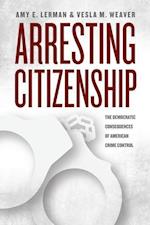 Arresting Citizenship