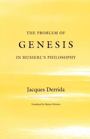 Problem of Genesis in Husserl's Philosophy