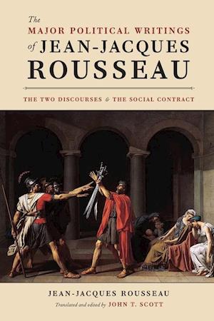 The Major Political Writings of Jean-Jacques Rousseau