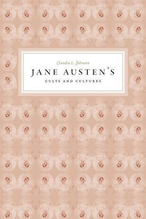 Jane Austen's Cults and Cultures