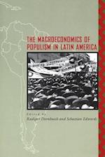 The Macroeconomics of Populism in Latin America