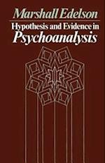 Hypothesis and Evidence in Psychoanalysis