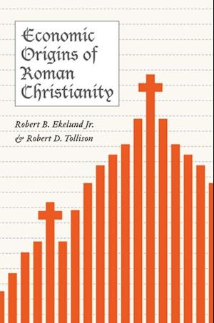 Economic Origins of Roman Christianity