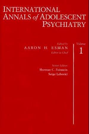International Annals of Adolescent Psychiatry, Volume 1