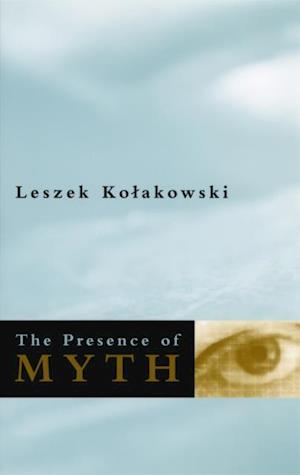 Presence of Myth