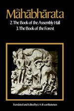 Mahabharata, Volume 2: Book 2:  The Book of Assembly; Book 3