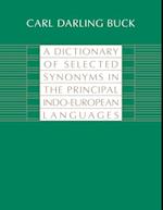 Dictionary of Selected Synonyms in the Principal Indo-European Languages