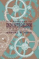 Response to Industrialism, 1885-1914