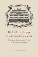 Halle Orphanage as Scientific Community
