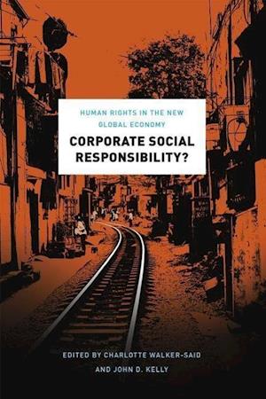 Corporate Social Responsibility? – Human Rights in the New Global Economy