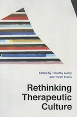 Rethinking Therapeutic Culture