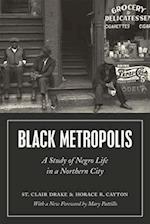 Black Metropolis – A Study of Negro Life in a Northern City