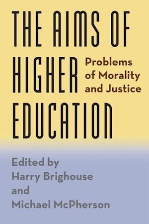 The Aims of Higher Education