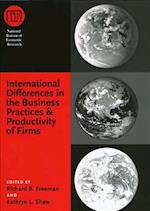International Differences in the Business Practices and Productivity of Firms