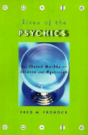 Lives of the Psychics