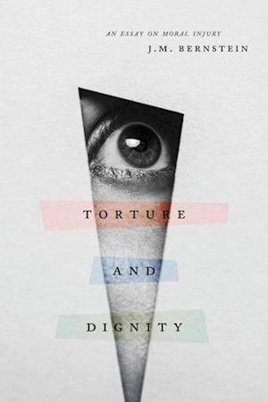 Torture and Dignity