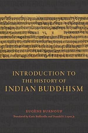 Introduction to the History of Indian Buddhism