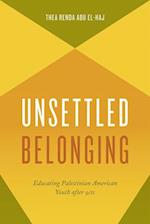 Unsettled Belonging