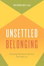 Unsettled Belonging