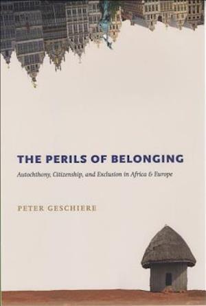 The Perils of Belonging