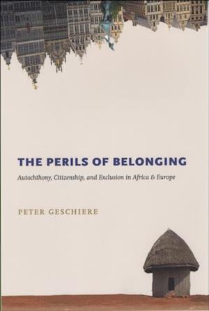 Perils of Belonging