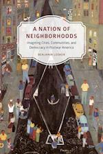 A Nation of Neighborhoods
