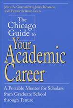 The Chicago Guide to Your Academic Career