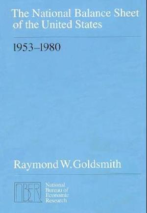 The National Balance Sheet of the United States, 1953-1980