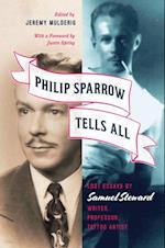 Philip Sparrow Tells All