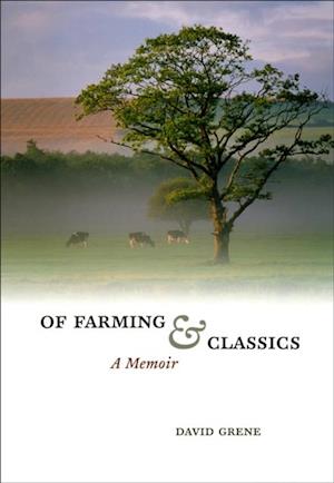 Of Farming and Classics