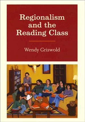 Regionalism and the Reading Class