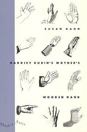Harriet Rubin's Mother's Wooden Hand