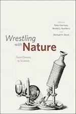 Wrestling with Nature – From Omens to Science