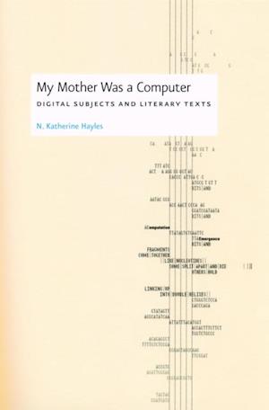 My Mother Was a Computer