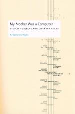 My Mother Was a Computer